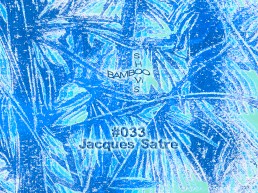 BS033 - Jacques Satre (Worst Records) - 15.08.19