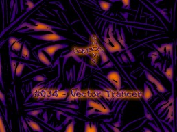 BS034 - Vector Trancer (Mirror Zone) - 21.08.19