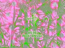 BS036 - Rick Shiver (Nose Job) - 19.09.19